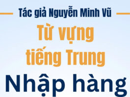 Từ vựng tiếng Trung Nhập hàng Taobao - Tác giả Nguyễn Minh Vũ